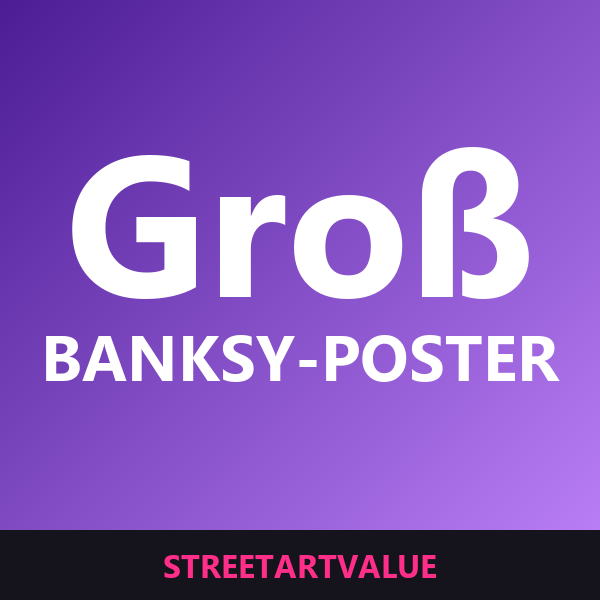 Große Banksy Poster auf Amazon