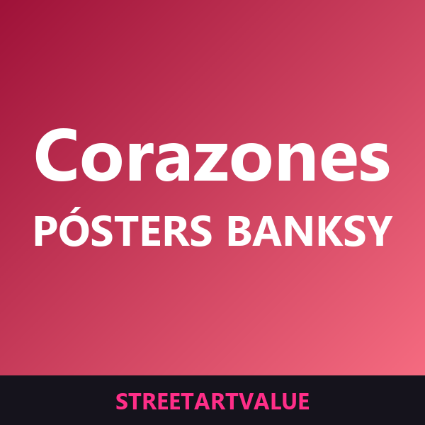 Pósters de Banksy con corazones en Amazon