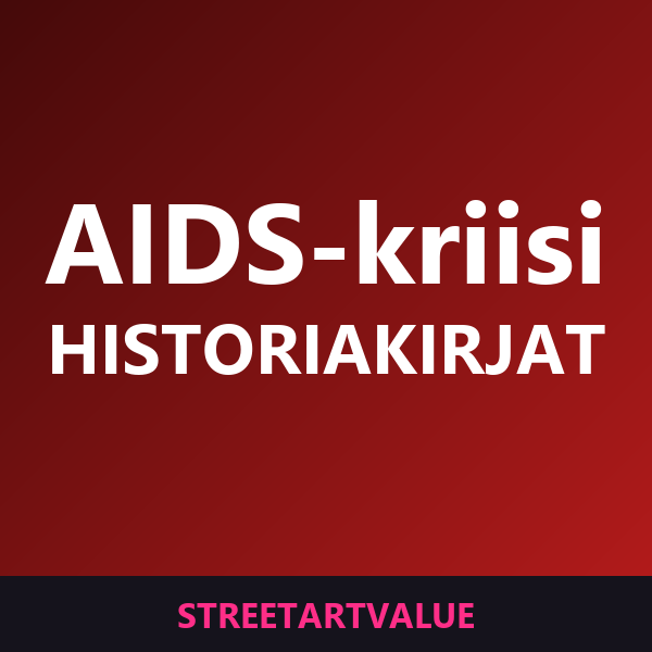 AIDS-kriisin historia – kirjat Amazonissa