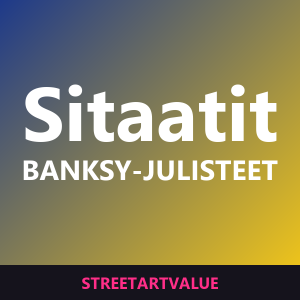 Banksy-sitaattijulisteet Amazonissa