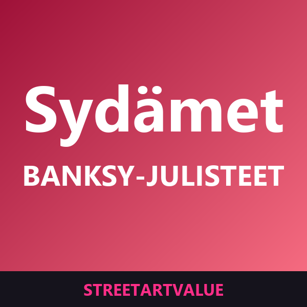 Banksyn sydän- ja rakkausjulisteet Amazonissa