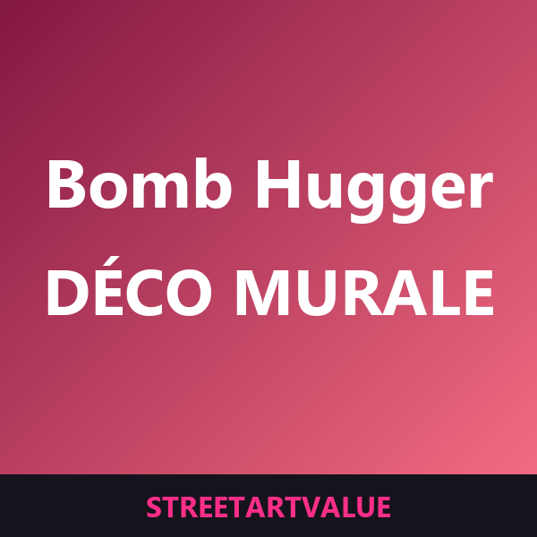 Déco murale Bomb Hugger sur Amazon
