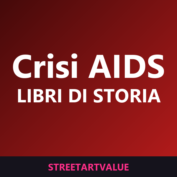 Libri sulla storia della crisi AIDS Libri sulla storia della crisi AIDS: libri e materiali di street art su Amazon