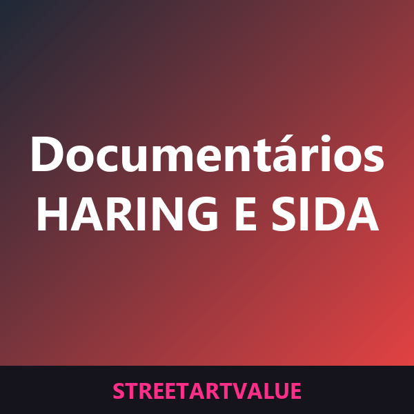 Documentários sobre Haring e a SIDA na Amazon