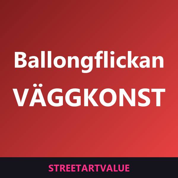 Girl with Balloon – väggkonst: böcker och tillbehör om gatukonst på Amazon
